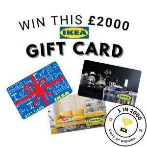 WIN THIS £2000 IKEA GIFT CARD